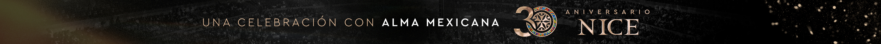 30 Aniversario Nice - Una celebración con alma mexicana